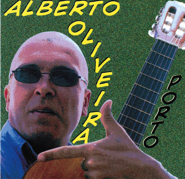 Alberto Oliveira - Porto | Not On Label (none)
