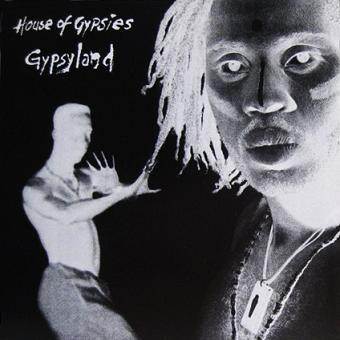 House Of Gypsies - Gypsyland | Freeze Records (MRLP-55010) House Of Gypsies - Gypsyland | Freeze Records (MRLP-55010)
