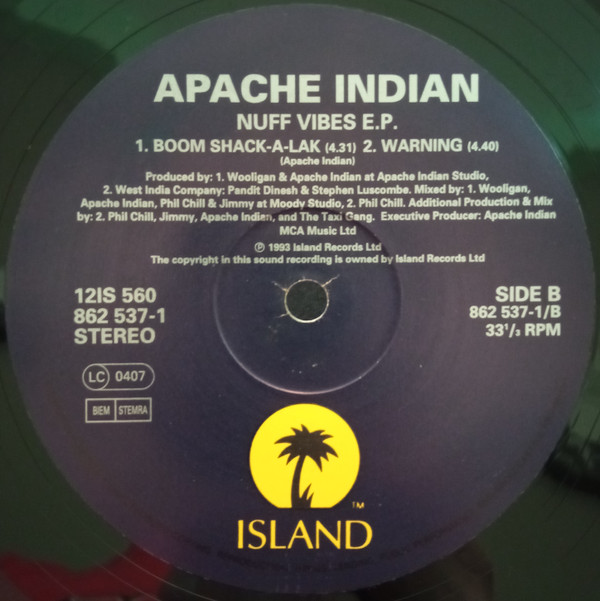 Apache Indian - Nuff Vibes E.P. | Island Records (12IS 560) - 4 Apache Indian - Nuff Vibes E.P. | Island Records (12IS 560) - 4