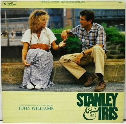 John Williams - Stanley & Iris (Original Motion Picture Soundtrack ) | Varèse Sarabande (VS-5255) - main