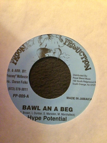 Hype Potential - Bawl An A Beg | Prooney Production (PP-009) - main