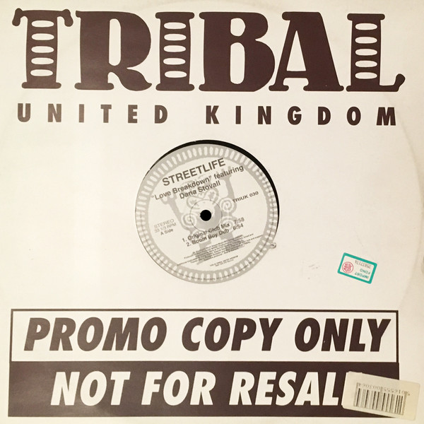 Streetlife Featuring Dana Stovall - Love Breakdown | TRIBAL United Kingdom (TRIUK 030)