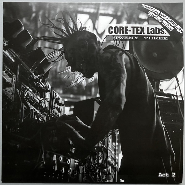Various - Anniversary Double Album (Act 2 Of 2) | CORE-TEX Labs. (CRTX023)