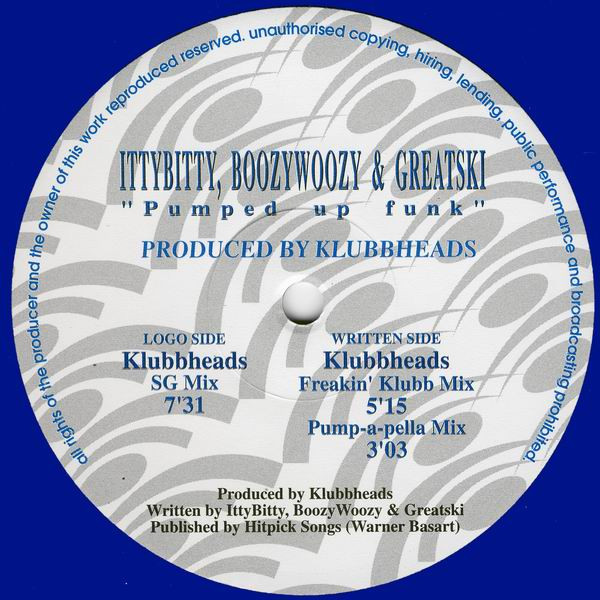 Itty Bitty, Boozy Woozy & Greatski - Pumped Up Funk | Blue Limited (BL 1008) - 3