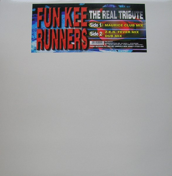 Fun Kee Runners - The Real Tribute | Train! Records (TRN 60010) Fun Kee Runners - The Real Tribute | Train! Records (TRN 60010)