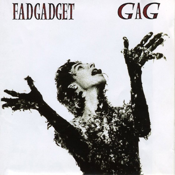 Fad Gadget - Gag | Powderworks (POW 6073) - main Fad Gadget - Gag | Powderworks (POW 6073) - main