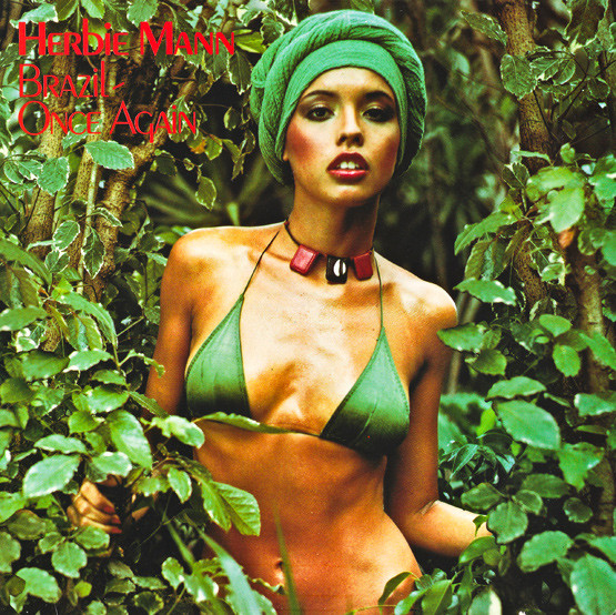 Herbie Mann - Brazil - Once Again | Atlantic (SD 19169)
