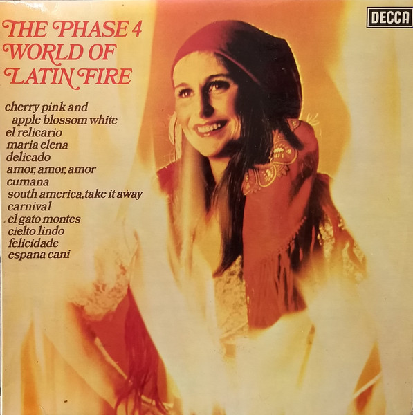 Various - The Phase 4 World Of Latin Fire | Decca (SPA 408)