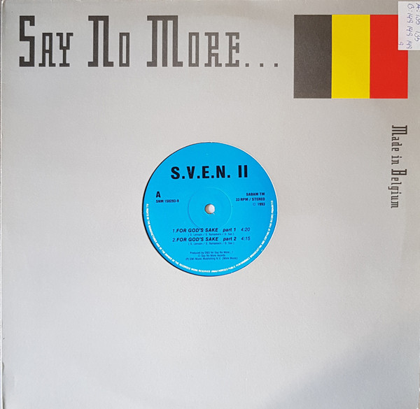 S.V.E.N. - For God's Sake | Say No More (SNM 150293-9) - 3 S.V.E.N. - For God's Sake | Say No More (SNM 150293-9) - 3