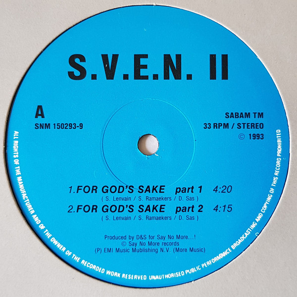 S.V.E.N. - For God's Sake | Say No More (SNM 150293-9)