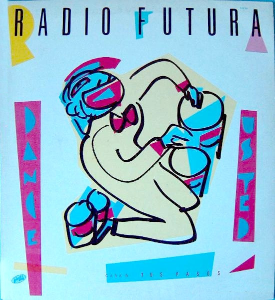 Radio Futura - Dance Ud. | Flush! Records (549 040)