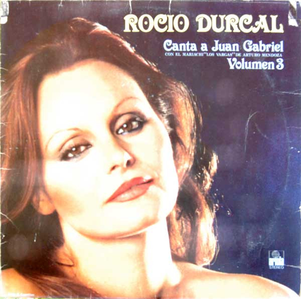 Rocío Dúrcal - Canta A Juan Gabriel Volumen 3 | Ariola (200.710-I)