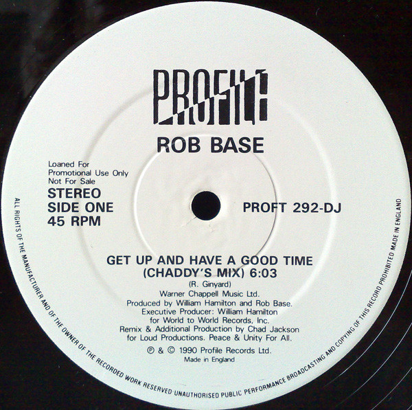 Rob Base - Get Up And Have A Good Time | Profile Records (PROFT 292-DJ)