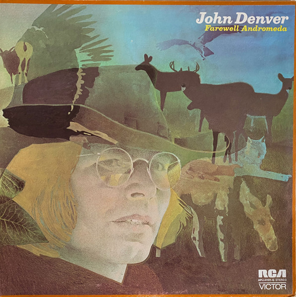 John Denver - Farewell Andromeda | RCA (APL1-0101G)