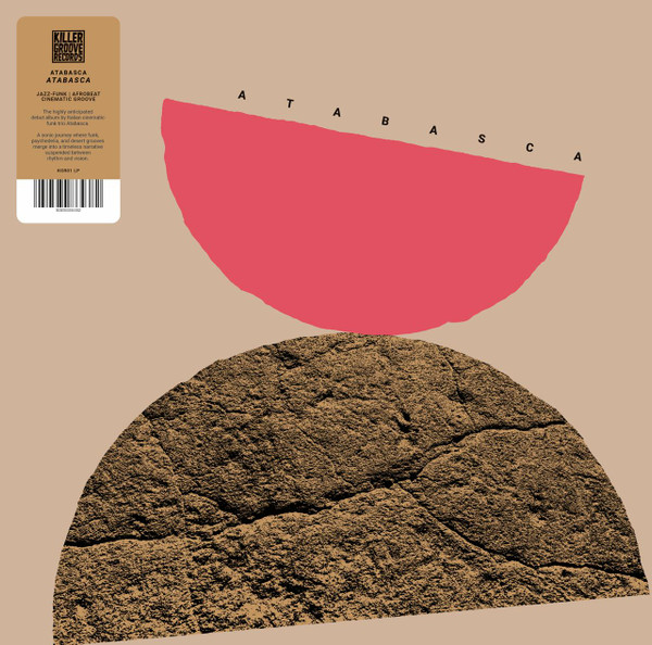 Atabasca - Atabasca | Killer Groove Records (KGR01LP) Atabasca - Atabasca | Killer Groove Records (KGR01LP)