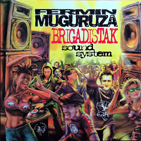 Fermin Muguruza - Brigadistak Sound System | Esan Ozenki (EO 150 LP)