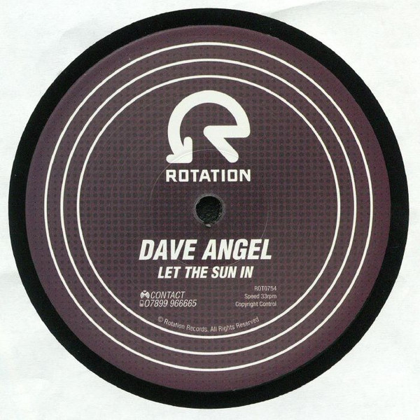 Dave Angel - Belle Âme / Let The Sun In | Rotation Records (ROT0754) - 2