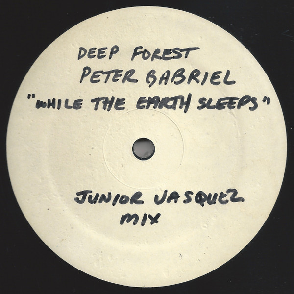 Deep Forest With Peter Gabriel - While The Earth Sleeps | Not On Label (Deep Forest) (RAND-0001)