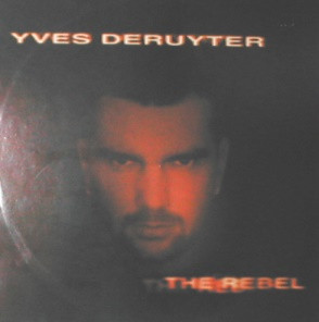 Yves Deruyter - The Rebel | Bonzai Records (BR97129)