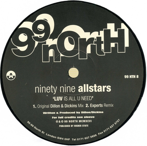 99 Allstars - Luv Is All U Need | 99 North (99 NTH 8) - 2 99 Allstars - Luv Is All U Need | 99 North (99 NTH 8) - 2