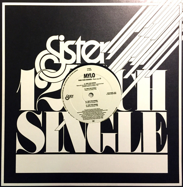 Mylo - Paris Four Hundred - Paris Rmxs EP | Sister Phunk (SISTER PHUNK 12003) - main