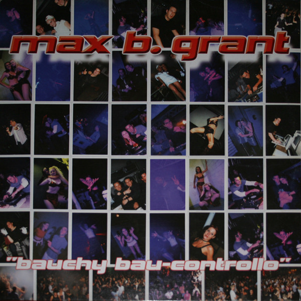 Max B. Grant - Bauchy Bau / Controllo | ETX Editiontraxx (ETX-0004) - main