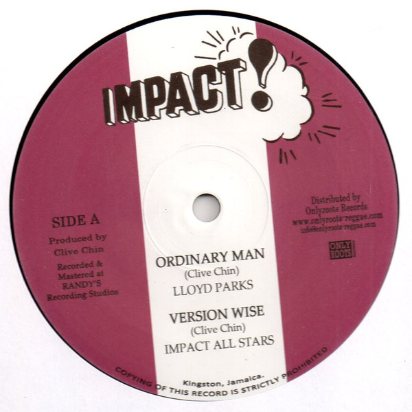 Lloyd Parks , Impact All Stars , Augustus Pablo - Ordinary Man | Impact! (ORD16) Lloyd Parks , Impact All Stars , Augustus Pablo - Ordinary Man | Impact! (ORD16)