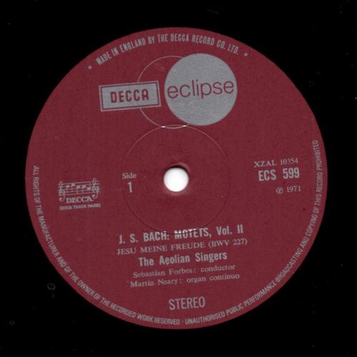 Johann Sebastian Bach , The Aeolian Singers / Sebastian Forbes , Martin Neary - Motets Volume II | Decca (ECS 599) - 3 Johann Sebastian Bach , The Aeolian Singers / Sebastian Forbes , Martin Neary - Motets Volume II | Decca (ECS 599) - 3