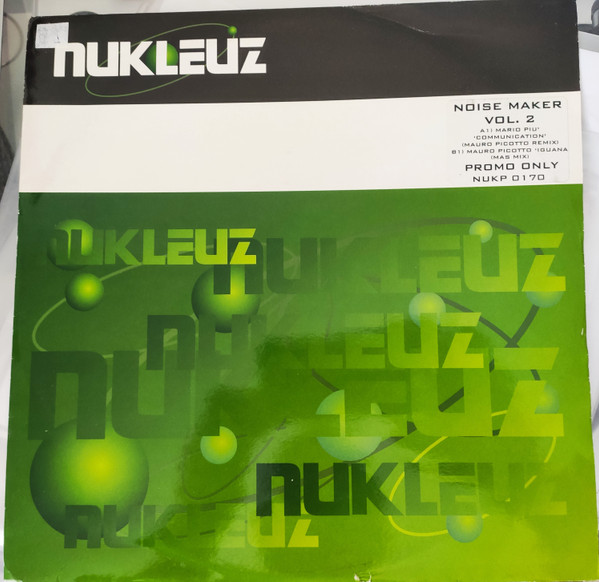 Mario Più / Mauro Picotto - Noise Maker Vol. 2 | Nukleuz (NUKP 0170) - main