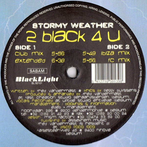 2 Black 4 U - Stormy Weather | BlackLight (BL 50101) - 2