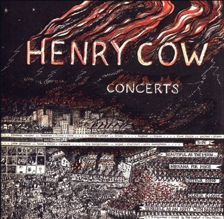 Henry Cow - Concerts | ReR Megacorp (ReR VHC5 DLP)