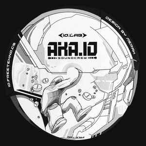 Aka.IO Soundcrew - Malejdiktaaat ‎ | Aka.IO Records (01) - 2