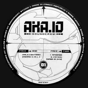 Aka.IO Soundcrew - Malejdiktaaat ‎ | Aka.IO Records (01)