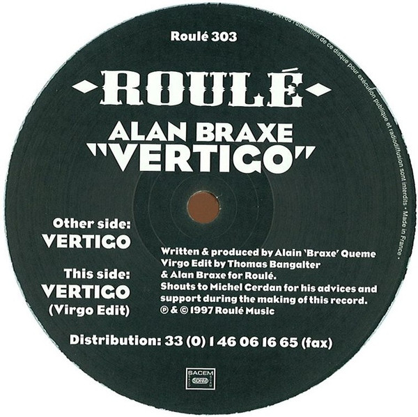 Alan Braxe - Vertigo | Roulé (Roulé 303)