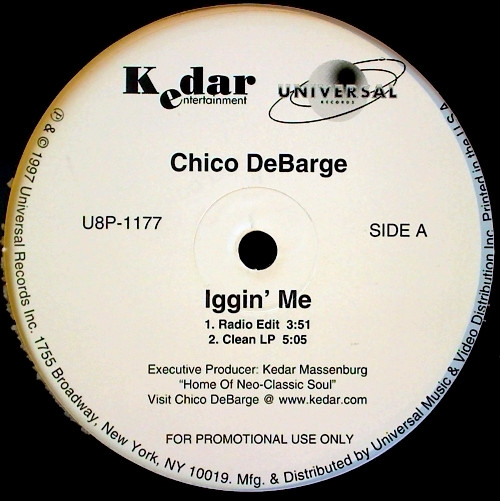 Chico DeBarge - Iggin' Me | Kedar Entertainment (U8P-1177)