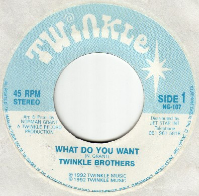 Twinkle Brothers - What Do You Want | Twinkle Music (NG 107)