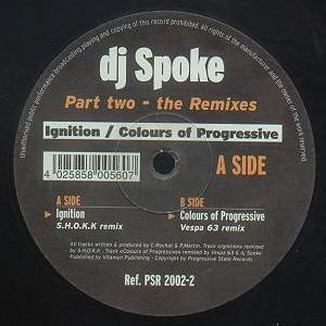 DJ Spoke - Ignition / Colours Of Progressive (Part Two - The Remixes) | Progressive State Records (PSR) (PSR 2002-2) - 2