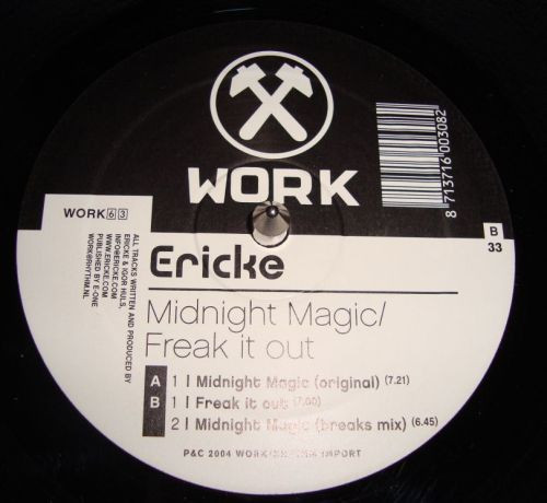 Erick E - Midnight Magic / Freak It Out | Work Records (WORK 63)