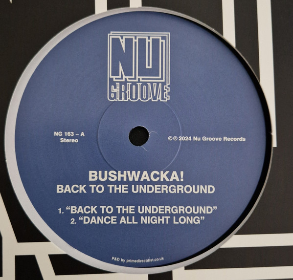 Bushwacka! - Back To The Underground | Nu Groove Records (NG163) - main