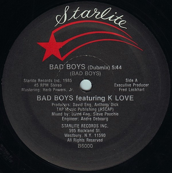 Bad Boys Featuring K Love - Bad Boys | Starlite (B6000)