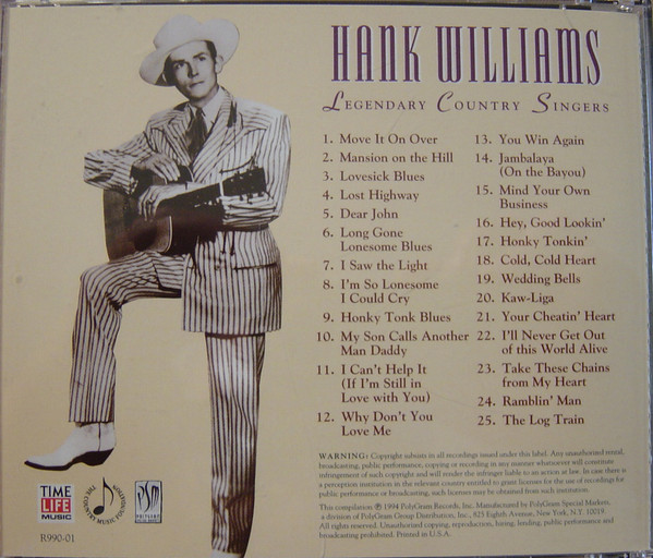 Hank Williams - The Country Music Hall Of Fame Presents - Legendary Country Singers | Time Life Music (R990-01) - 2