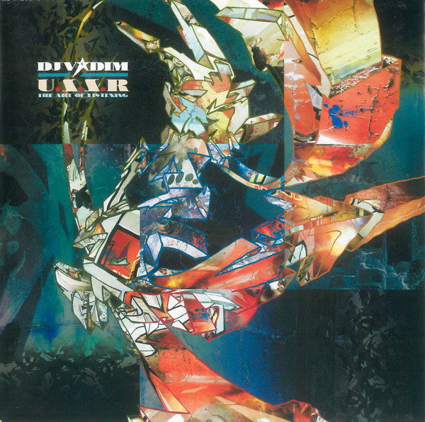 DJ Vadim - U.S.S.R. The Art Of Listening | Ninja Tune (ZENCD68) DJ Vadim - U.S.S.R. The Art Of Listening | Ninja Tune (ZENCD68)