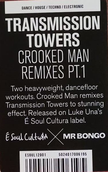 Transmission Towers - Crooked Man Remixes Pt.1 | Mr Bongo (ESOUL12001) - 2 Transmission Towers - Crooked Man Remixes Pt.1 | Mr Bongo (ESOUL12001) - 2