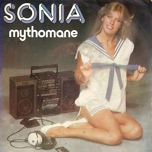 Sonia - Mythomane / La Chanson À Gimmicks | Disc' AZ International (AZ/1 838)