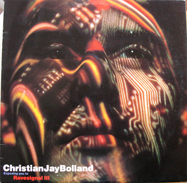 CJ Bolland - Ravesignal III | R & S Records (RS 9131)