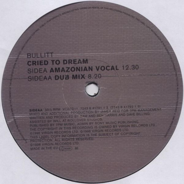 Bullitt - Cried To Dream | VC Recordings (VCRTD 11) - 3