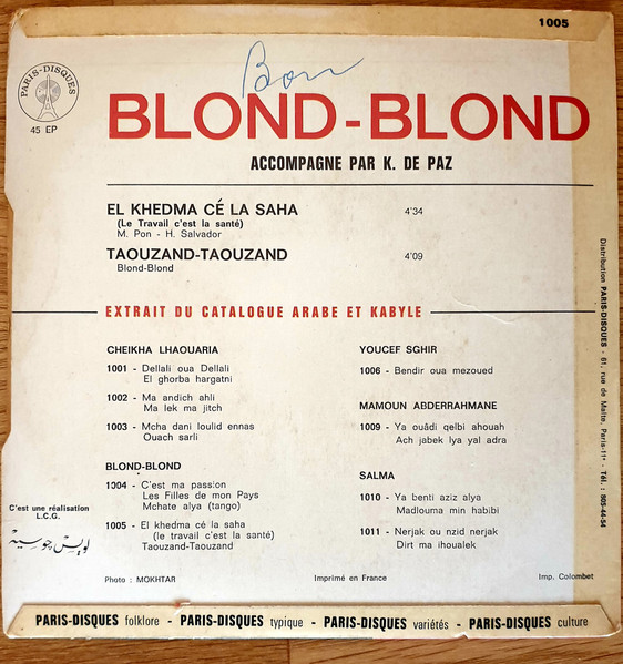 Blond-Blond - El Khedma Cé La Saha / Taouzand - Taouzand | "Paris-Disques" (N° 1005) - 2