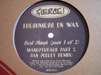 Freshmess On Wax - Real Phunk (Part 1 Of 2) | Fierce! (DBM2332) Freshmess On Wax - Real Phunk (Part 1 Of 2) | Fierce! (DBM2332)