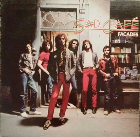 Sad Café - Facades | A&M Records (SP-4779) - main
