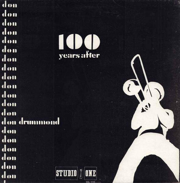Don Drummond - 100 Years After | Studio One (SOL 1114)